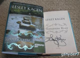 Signed Tomorrow River by Lesley Kagen 1st Printing Hardcover DJ 2010