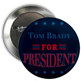 Tom Brady For President Gifts & Merchandise  Tom Brady For President