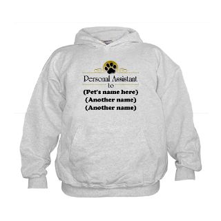 Pet Personal Assistant (Multiple Pets) Hoodie by ThatsFunnyHoney