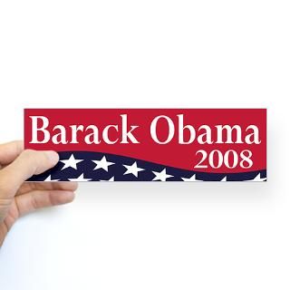 Barack Obama 2008 (bumper sticker)  Obama 2008 Collectibles