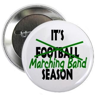 Band Gifts > Band Buttons > Marching Band Season/Green 2.25 Button