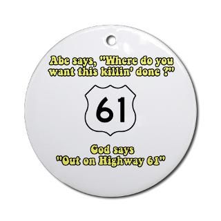 Highway 61 Revisited Ornament (Round) for $12.50