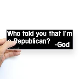 god a republican bumper sticker $ 4 65