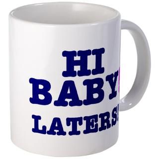 Laters Baby Mugs  Buy Laters Baby Coffee Mugs Online