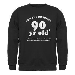 90 Gifts  90 Sweatshirts & Hoodies  90th Birthday Gag Gifts