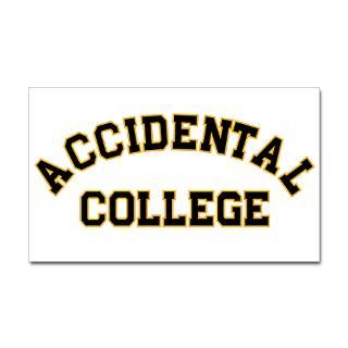Accidental College Parody T Shirts  Cool T Shirts