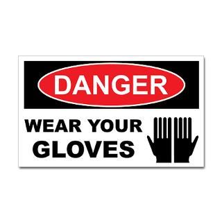 WEAR YOUR GLOVES Sticker (Rectangle)