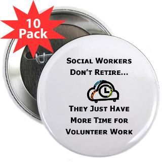 Social Work Retirement 2.25 Button (10 pack)