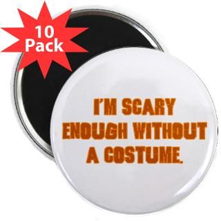 Funny Halloween T shirts 2.25 Magnet (10 pack)