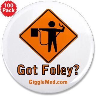 Got Foley Flagger Sign  Shop GiggleMed