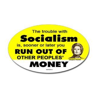 Thatcher Socialism Quote : RightWingStuff   Conservative Anti Obama T