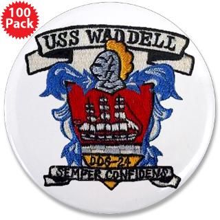 USS WADDELL 3.5 Button (100 pack)
