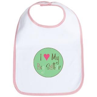 Announcement Gifts  Announcement Baby Bibs  I love my Big Sister