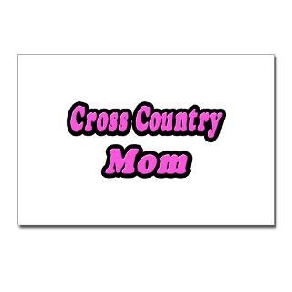 Cross Country Mom (Pink)  Gifts and Apparel for Sports Parents and