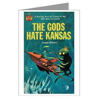 Greeting (10) The Gods Hate Kansas for