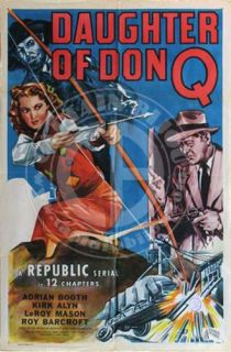 Daughter of Don Q 1946 Serial Kirk Alyn 1 Sheet