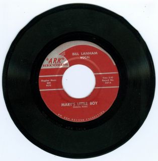 Bill Lanham Mary’s Little Boy RARE Ohio 45 on Ark Label