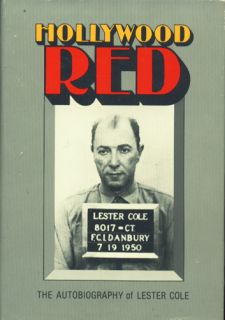 Blacklisted Hollywood Red Communist by Lester Cole HC DJ 1st Ed