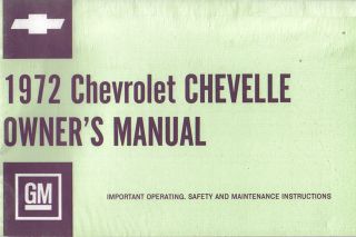 1972 Chevelle Owners Manual New 72