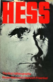 Hess Roger Manvell Heinrich Fraenkel 1971 Authorative Biography