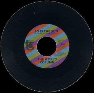 World Column So Is The Sun Northern Soul New Vinyl 45