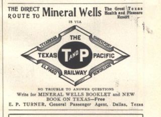1906 C Ad Mineral Wells Texas Pacific Railway