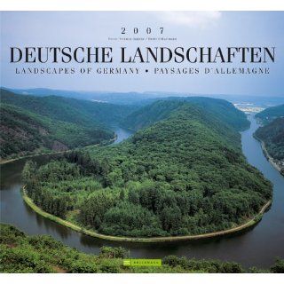 Deutsche Landschaften 2007. Volkmar E. Janicke Bücher