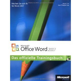 Microsoft Office Word 2007: Das offizielle Trainingsbuch: 