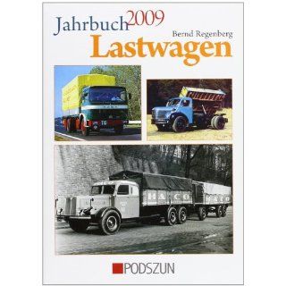 Jahrbuch Lastwagen 2009 Bernd Regenberg Bücher