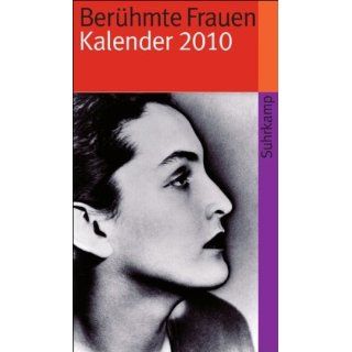 Berühmte Frauen. Kalender 2010 (suhrkamp taschenbuch) 