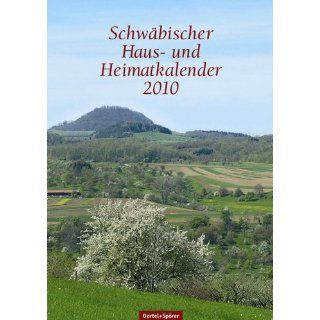 Schwäbischer Haus  und Heimatkalender 2010: Mit Mondkalender, Wetter