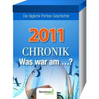 Chronik 2011. Was war am? Tagesabreißkalender Bücher