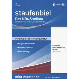 Staufenbiel Das MBA Studium 2011 Das Handbuch zur Management