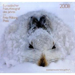 Europäischer Naturfotograf des Jahres 2008: Gesellschaft