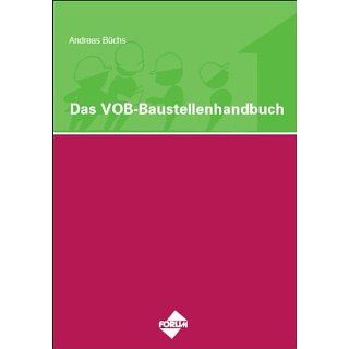 Das VOB Baustellenhandbuch Andreas Büchs Bücher