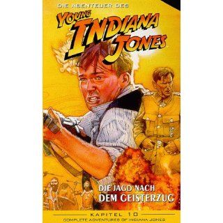 Die Abenteuer des Young Indiana Jones Kapitel 10 Die Jagd nach dem