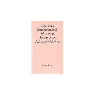Goethe und sein Blitz page Philipp Seidel. Zur Homosexualität des