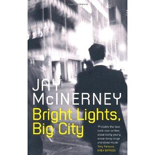 Bright Lights, Big City Jay McInerney Englische Bücher