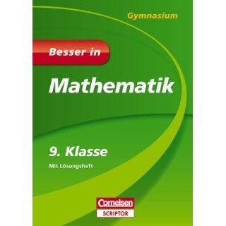 Besser in Mathematik   Gymnasium 9. Klasse Rainer Fischer