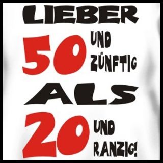 Fun T Shirt, lustige Sprüche Shirt, 50. Geburtstag,1265