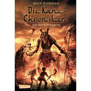 Die Kane Chroniken, Band 1 Die rote Pyramide eBook Rick Riordan
