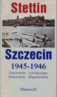 Kundenbildergalerie für Stettin 1945   1946. Deutsch polnische