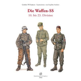 Die Waffen SS 10. bis 23. Division Gordon Williamson