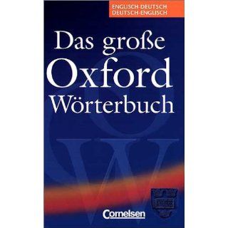 Das große Oxford Wörterbuch Englisch Deutsch / Deutsch Englisch