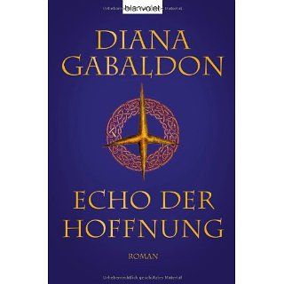 Echo der Hoffnung Roman Diana Gabaldon, Barbara Schnell