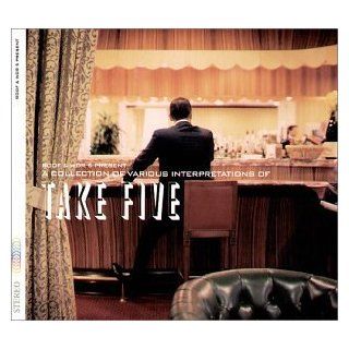 Take Five   A Collection Of Various Interpretations Musik