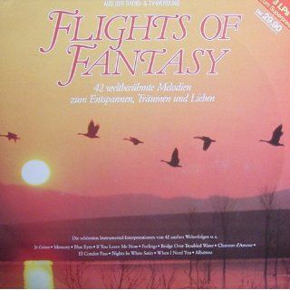 Flights of Fantasy   42 weltberühmte Melodien zum Entspannen