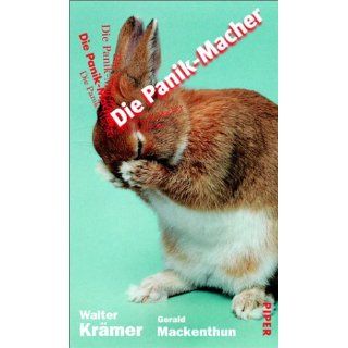 Die Panik Macher Walter Krämer, Gerald Mackenthun
