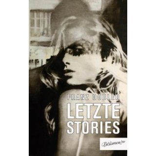 Letzte Stories 26 Geschichten für den Rest des Lebens 