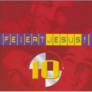 Feiert Jesus 10 Musik
